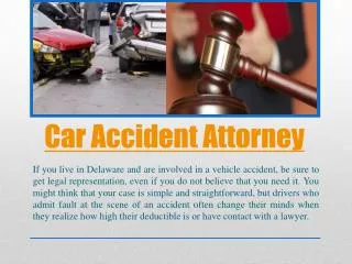 Top Delaware Car Accident Attorney