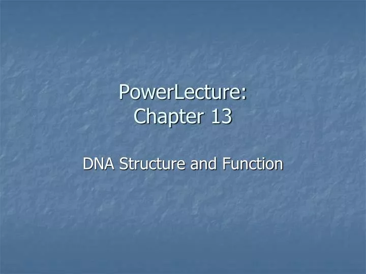 powerlecture chapter 13