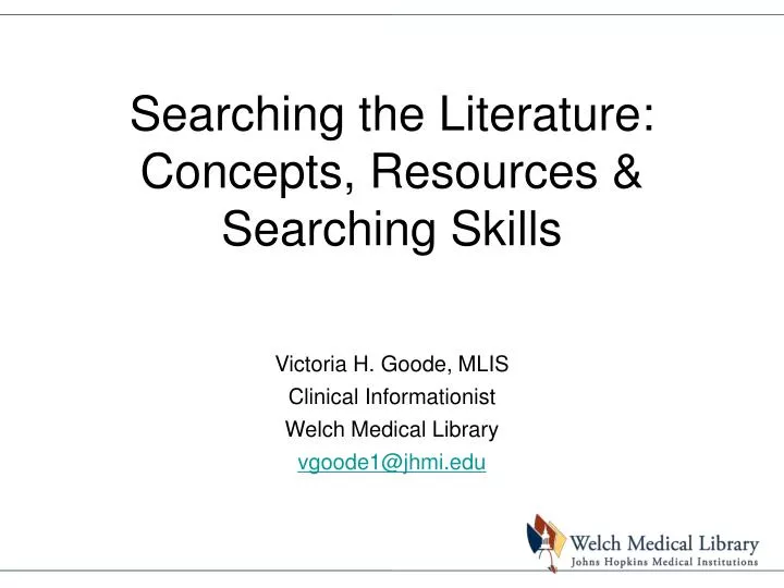 searching the literature concepts resources searching skills