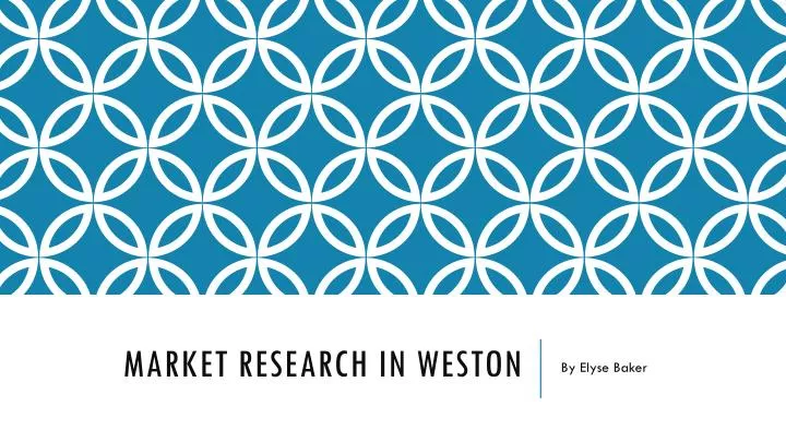 market research in weston