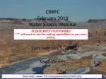 February 2010 Water Supply: Forecasts & Updates - slide 1