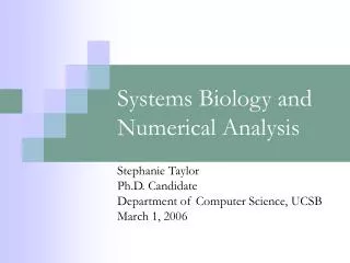 Systems Biology and Numerical Analysis