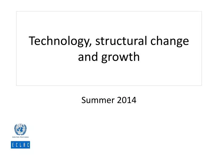 technology structural change and growth