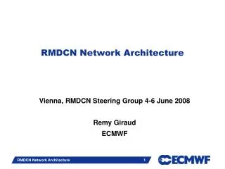 RMDCN Network Architecture