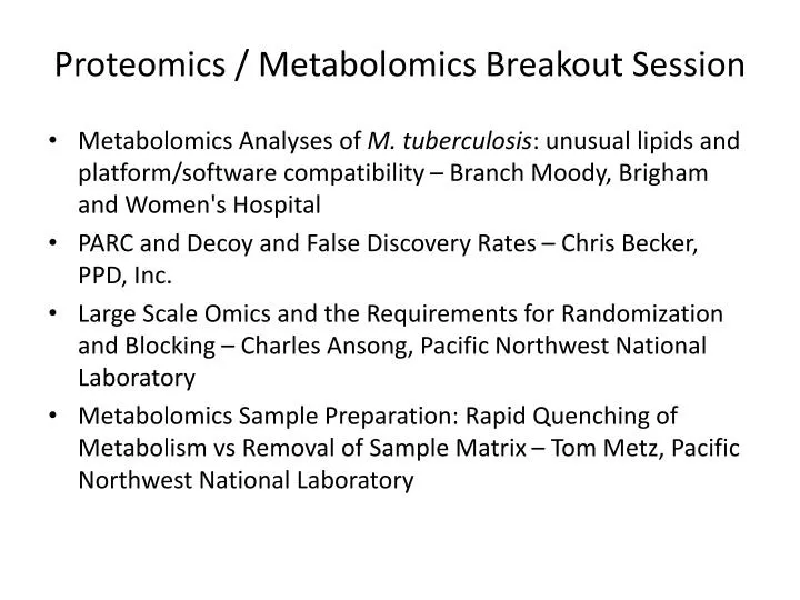 proteomics metabolomics breakout session
