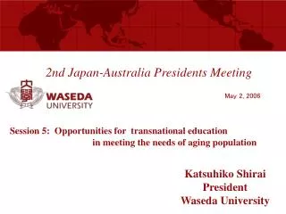 2nd Japan-Australia Presidents Meeting