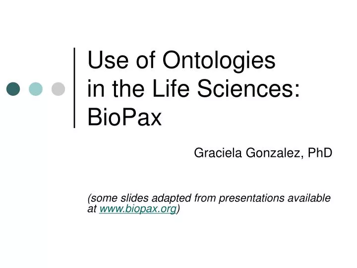 use of ontologies in the life sciences biopax