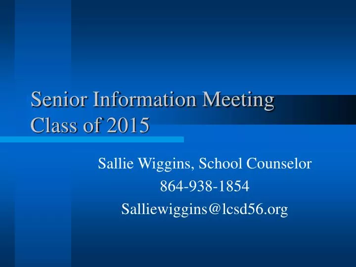 senior information meeting class of 2015