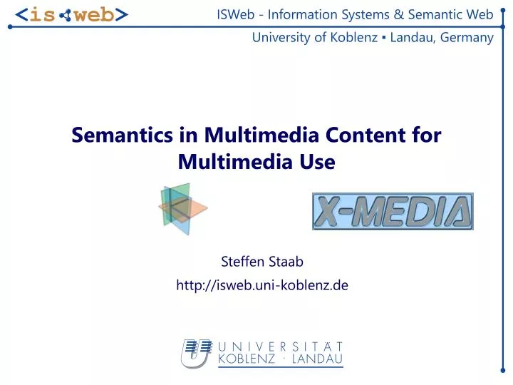 semantics in multimedia content for multimedia use