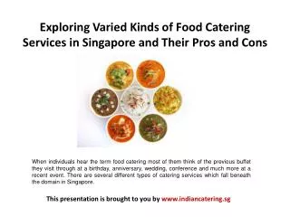 Exploring Varied Kinds of Food Catering Services in Singapor