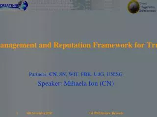 WP5: Identity Management and Reputation Framework for Trusted Negotiation
