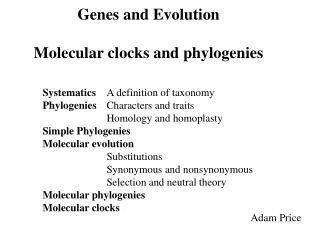 Genes and Evolution Molecular clocks and phylogenies