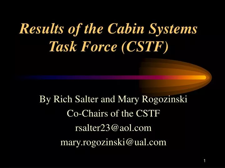 results of the cabin systems task force cstf
