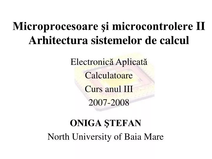 microprocesoare i microcontrolere ii arhitectura sistemelor de calcul