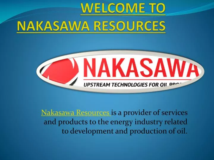 welcome to nakasawa resources