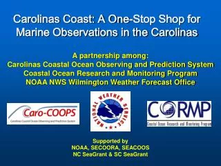 Carolinas Coast: A One-Stop Shop for Marine Observations in the Carolinas