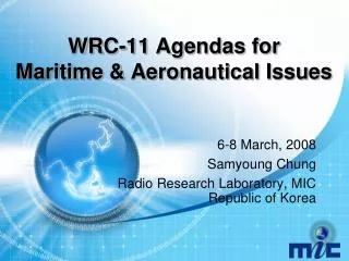 WRC-11 Agendas for Maritime &amp; Aeronautical Issues