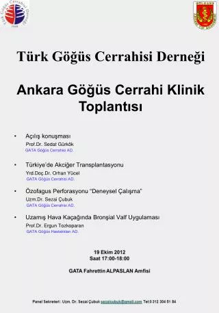 Türk Göğüs Cerrahisi Derneği Ankara Göğüs Cerrahi Klinik Toplantısı