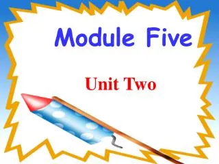Module Five Unit Two