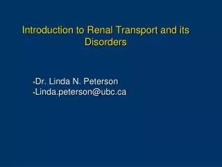 Introduction to Renal Transport and its Disorders