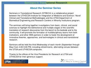 Seminars in Trans lational Research