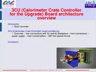 3CU ( Calorimeter Crate Controller for the Upgrade) Board architecture overview