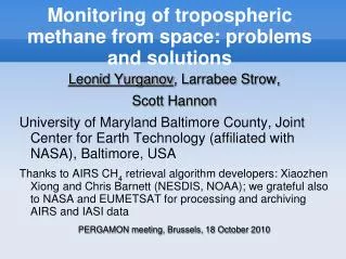 Monitoring of tropospheric methane from space: problems and solutions