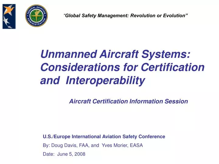 unmanned aircraft systems considerations for certification and interoperability