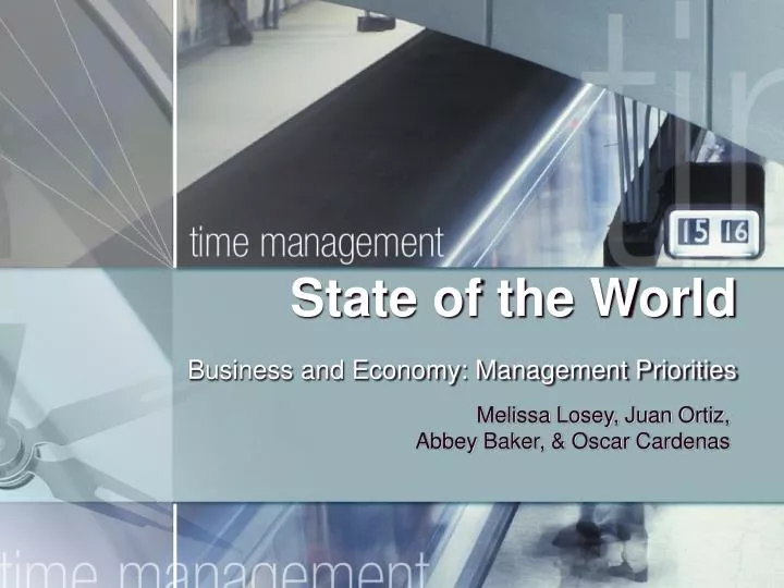 state of the world business and economy management priorities
