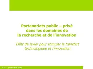 Partenariats public – privé dans les domaines de la recherche et de l’innovation
