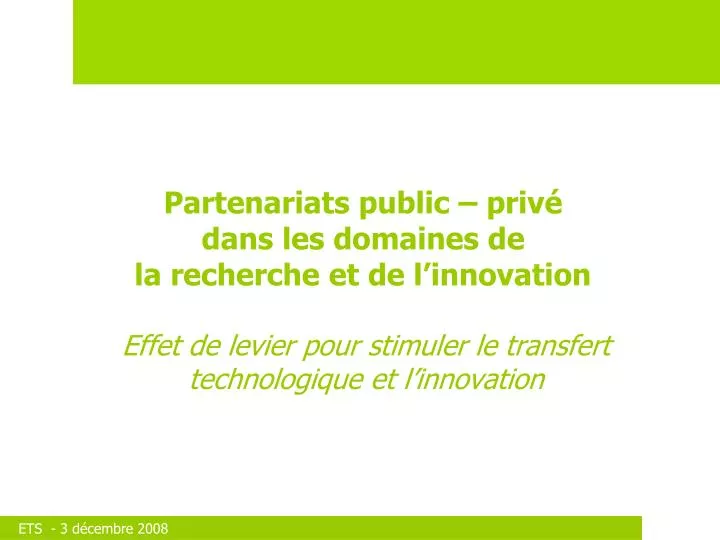 partenariats public priv dans les domaines de la recherche et de l innovation