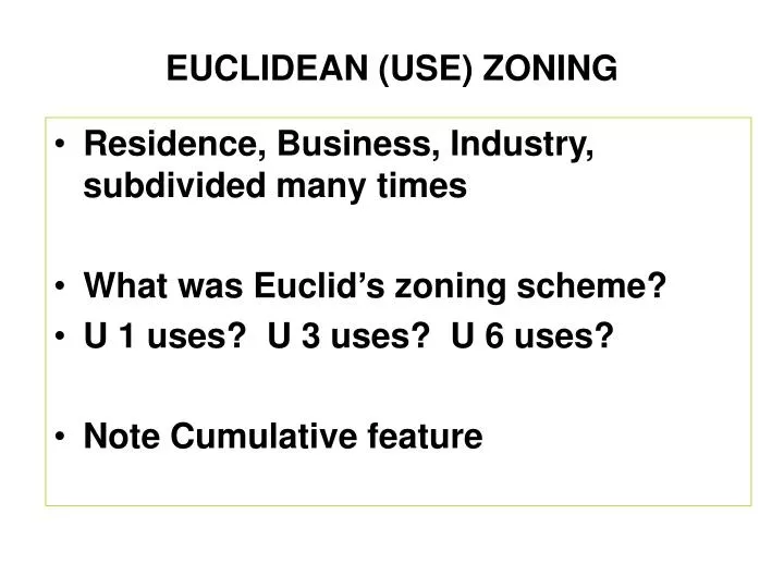 euclidean use zoning