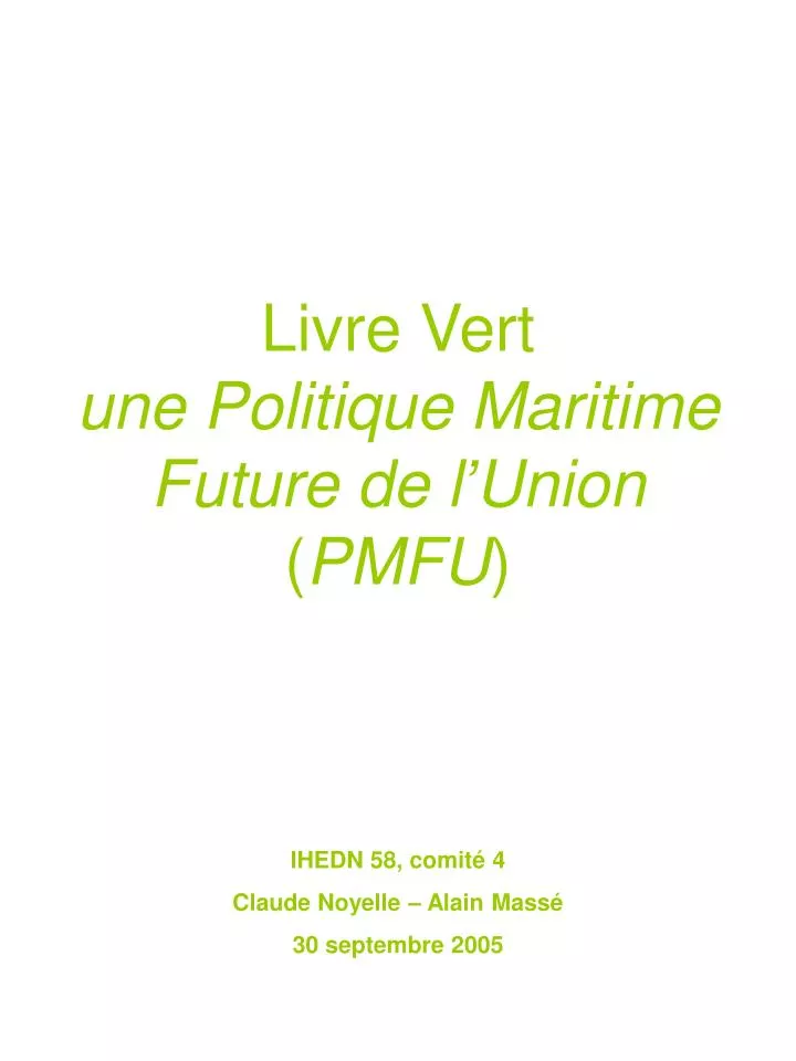 livre vert une politique maritime future de l union pmfu