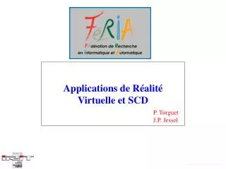 Applications de Réalité Virtuelle et SCD