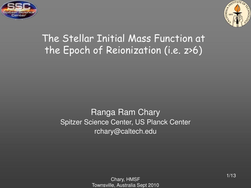PPT - The Stellar Initial Mass Function at the Epoch of Reionization (i ...