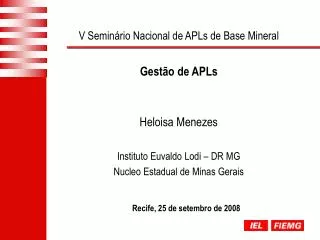 V Seminário Nacional de APLs de Base Mineral Gestão de APLs