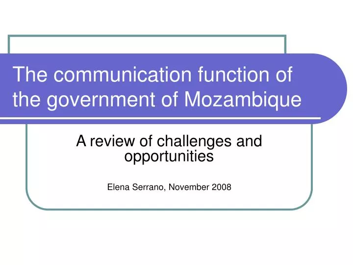 the communication function of the government of mozambique