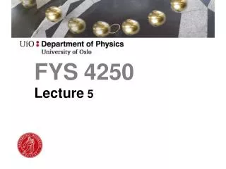 FYS 4250