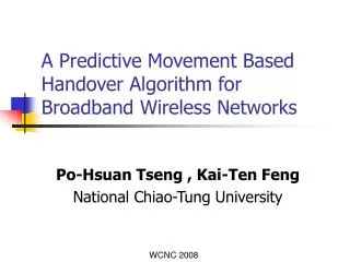 A Predictive Movement Based Handover Algorithm for Broadband Wireless Networks