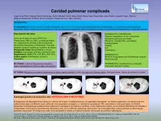 Cavidad pulmonar complicada