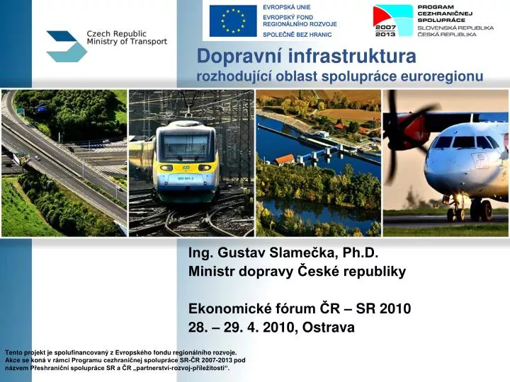 dopravn infrastruktura rozhoduj c oblast spolupr ce euroregionu