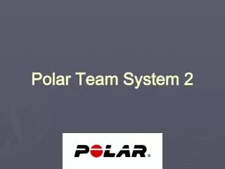 Polar Team System 2