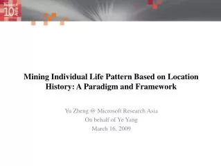Mining Individual Life Pattern Based on Location History: A Paradigm and Framework