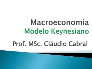Macroeconomia Modelo Keynesiano