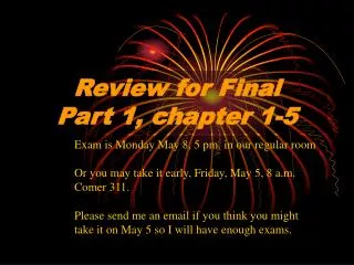 Review for Final Part 1, chapter 1-5