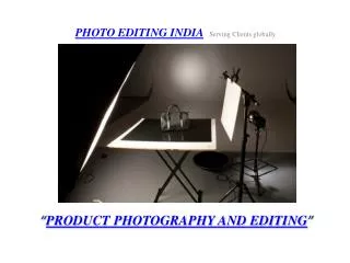 PRODUCT PHOTOGRAPHY AND EDITING @ PHOTO EDITING INDIA