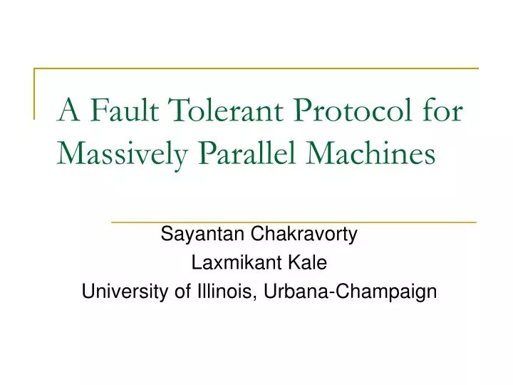 a fault tolerant protocol for massively parallel machines