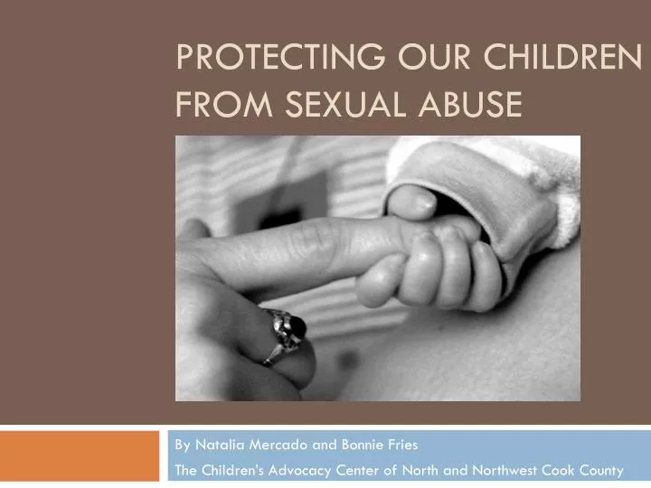 protecting our children from sexual abuse