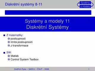 Diskrétní systémy 8-11