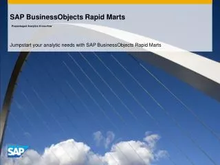 SAP BusinessObjects Rapid Marts Prepackaged Analytics Know-How